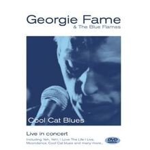 Georgie fame and - fame, the